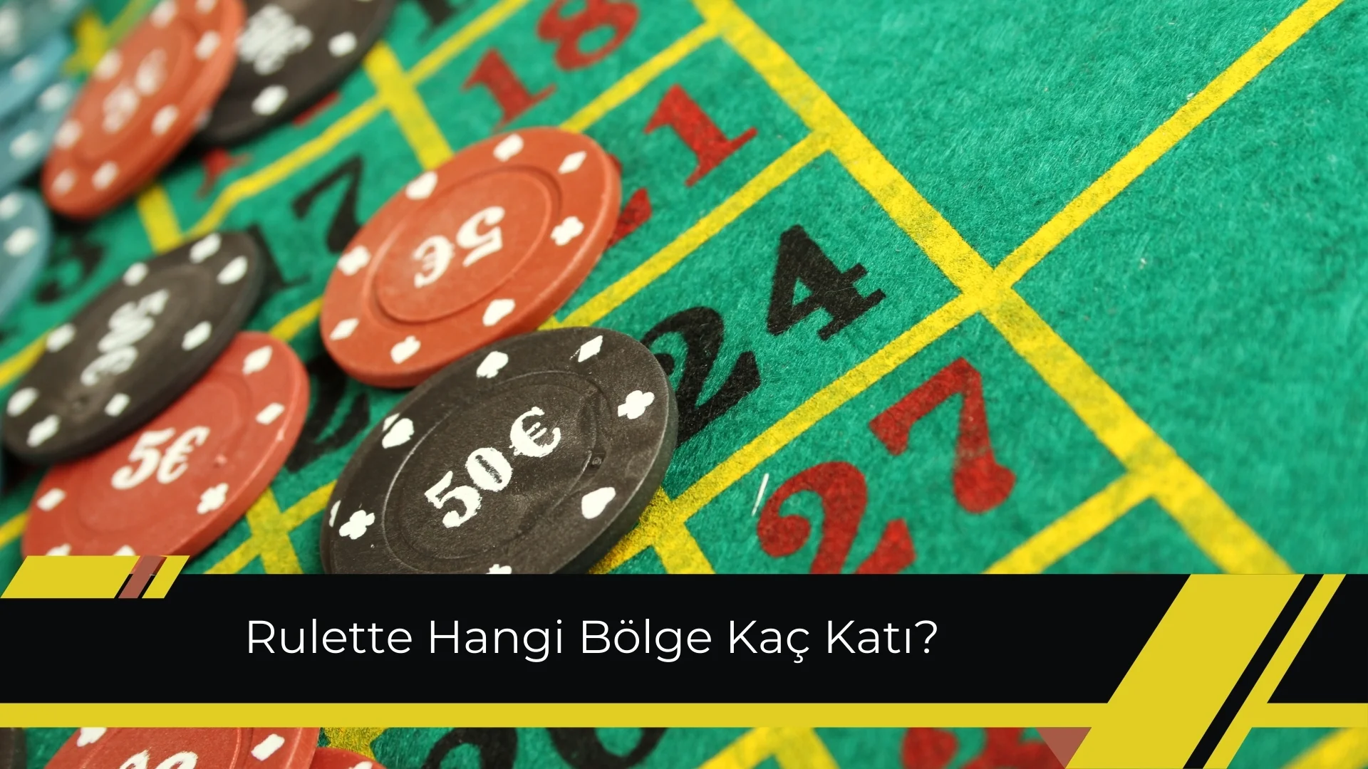 Rulette Hangi Bölge Kaç Katı